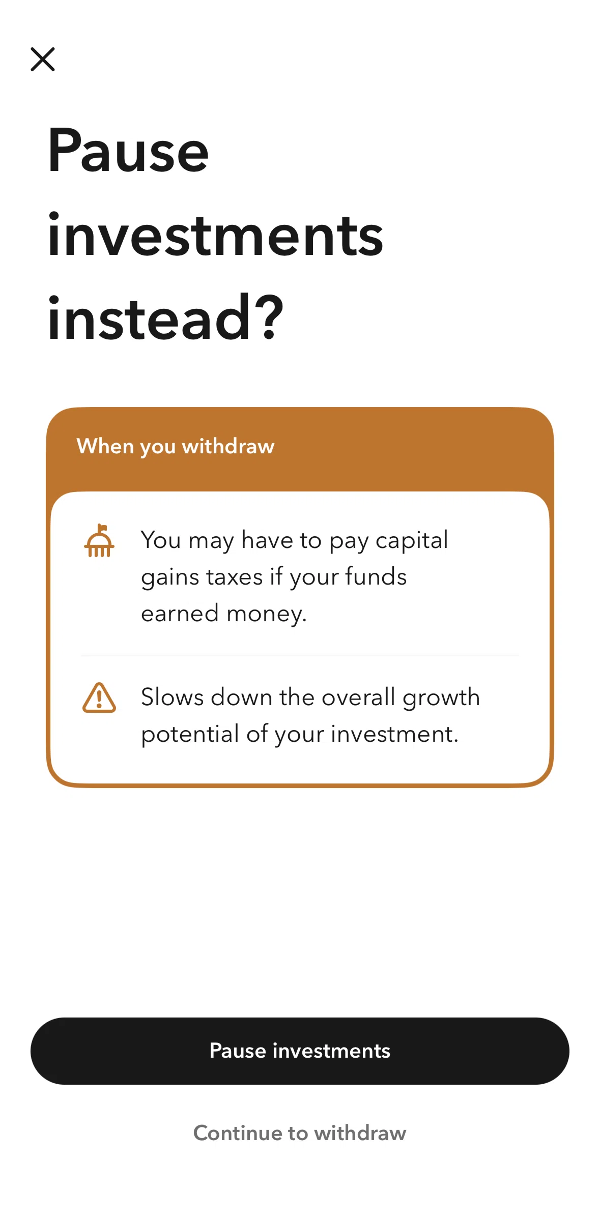 Acorns Screen screen in the Pausing an investment flow