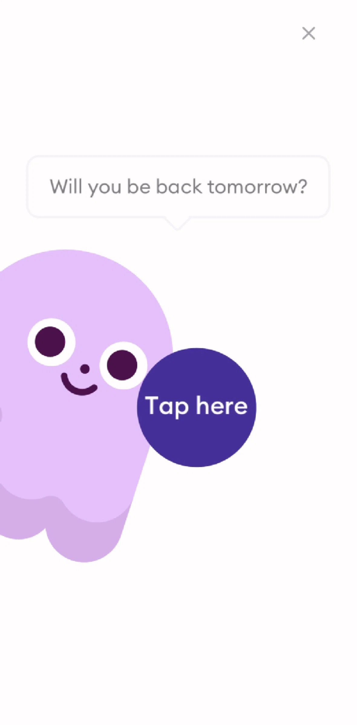 Ahead Screen screen in the Closing the app flow