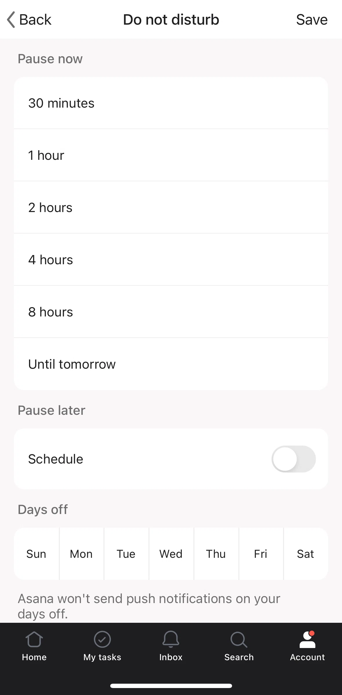 Asana Screen 1 screen in the Setting up days off flow