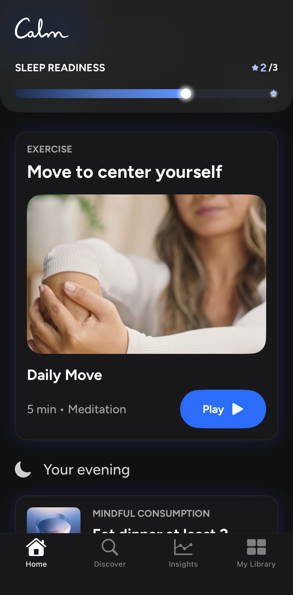 Calm Sleep Screen screen in the Playing a video flow