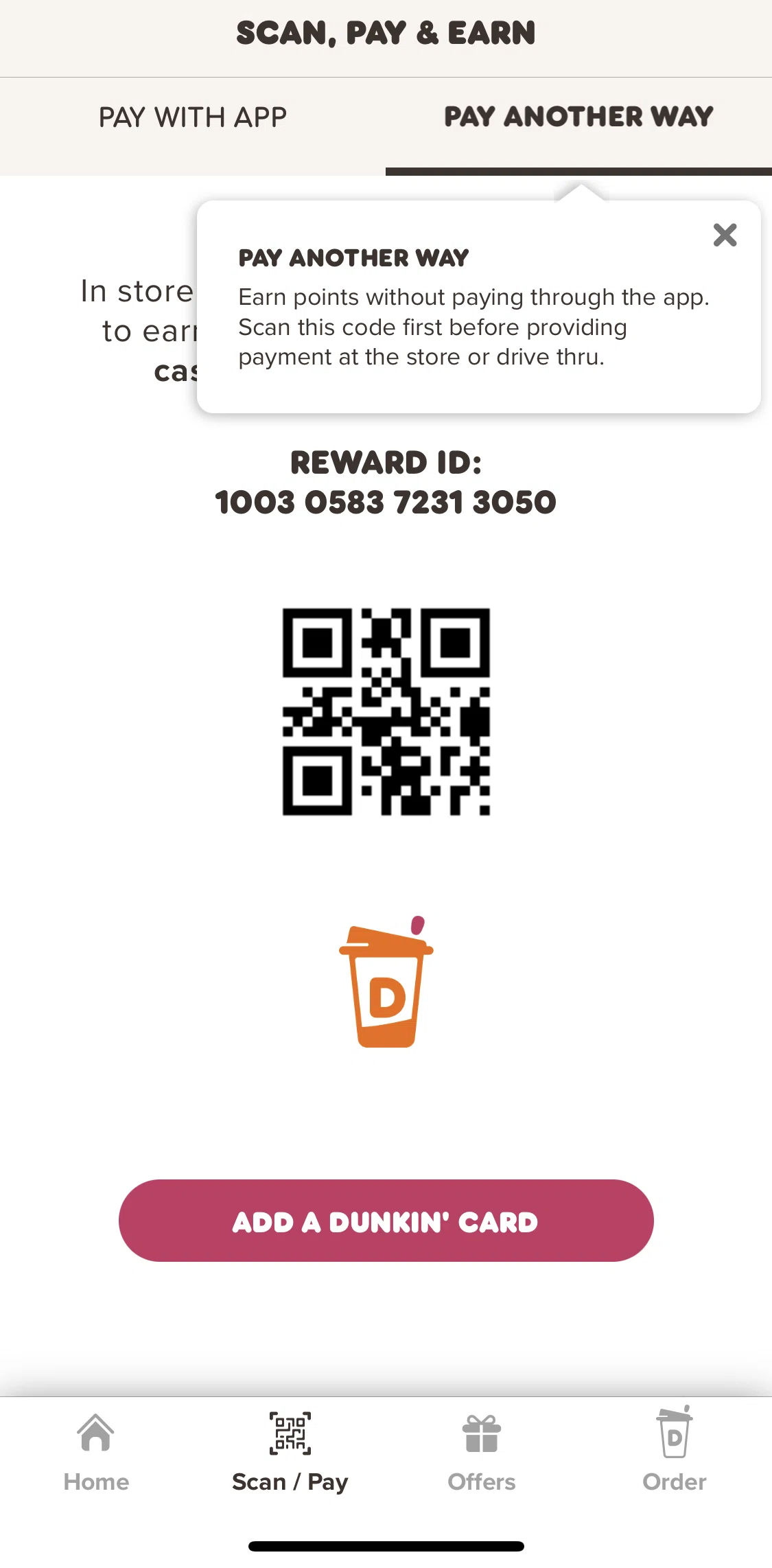 Dunkin' Screen screen in the Scan or Pay flow