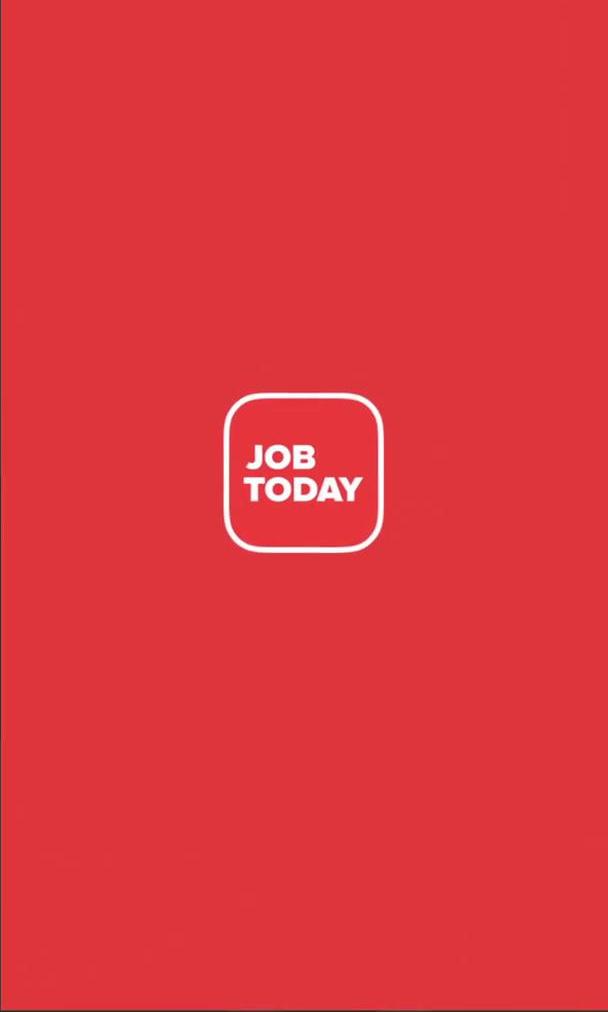 Job Today Splash screen screen in the Onboarding flow