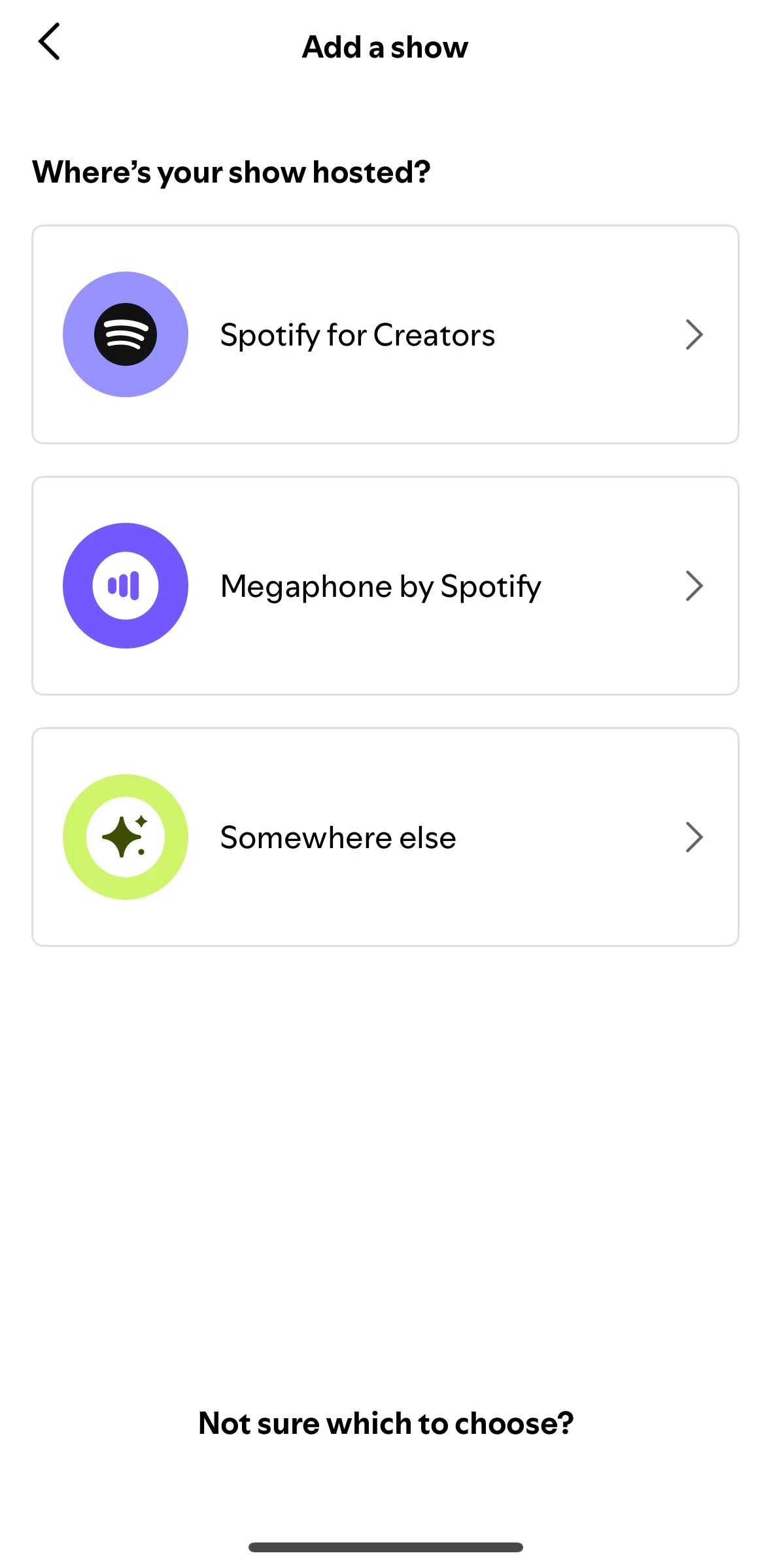 Spotify for Creators Screen screen in the Add a show hosted somewhere else flow