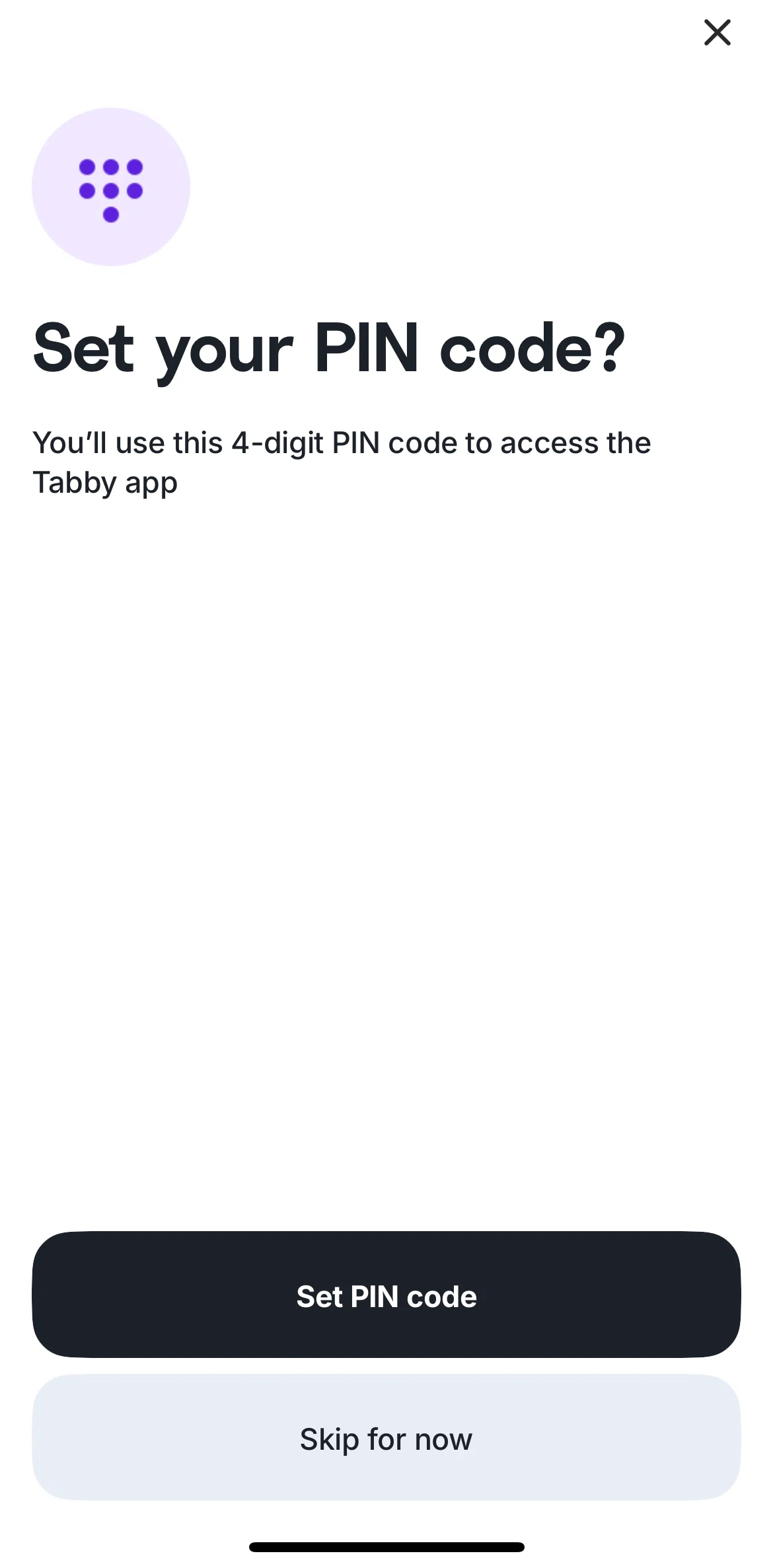 Tabby Screen screen in the Setting up a PIN code flow