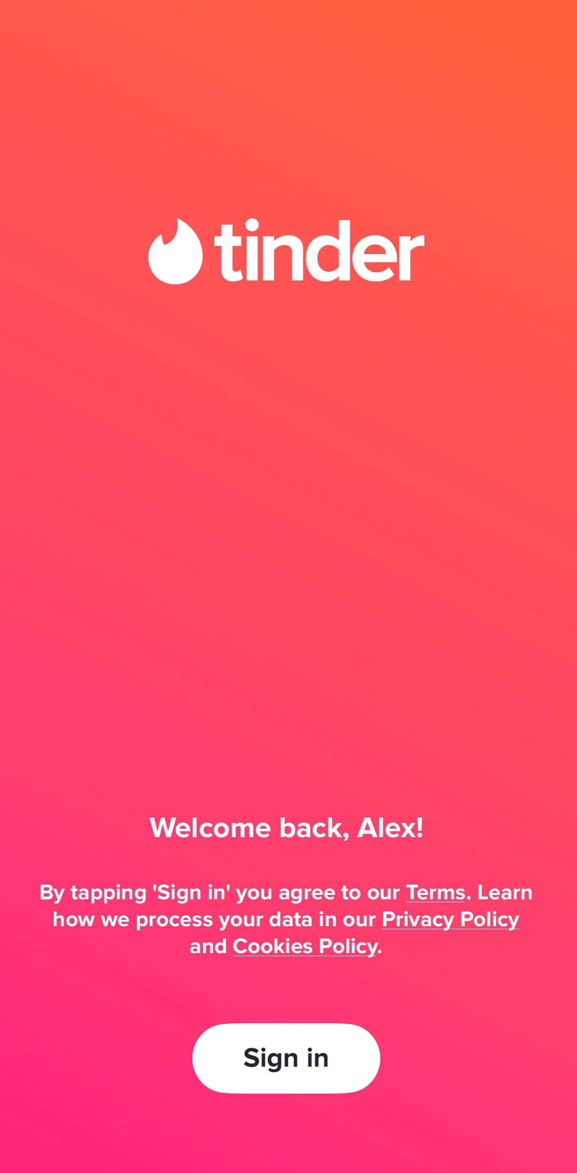 Tinder Screen screen in the Logging in (saved account) flow