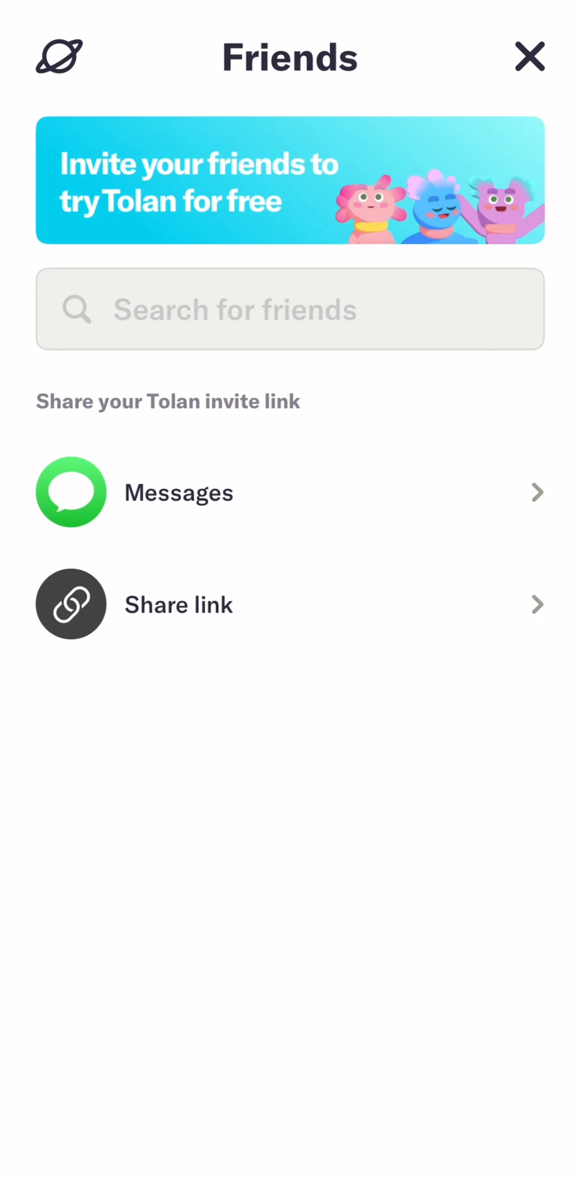 Tolan Screen screen in the Searching for a friend flow