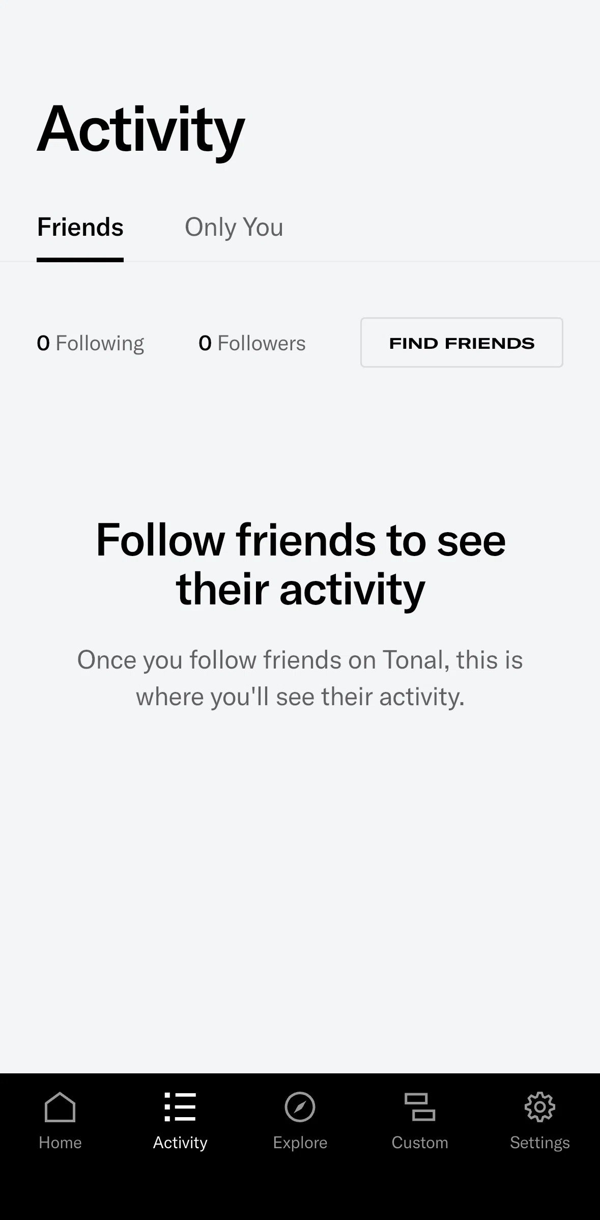 Tonal Screen screen in the Following a friend flow