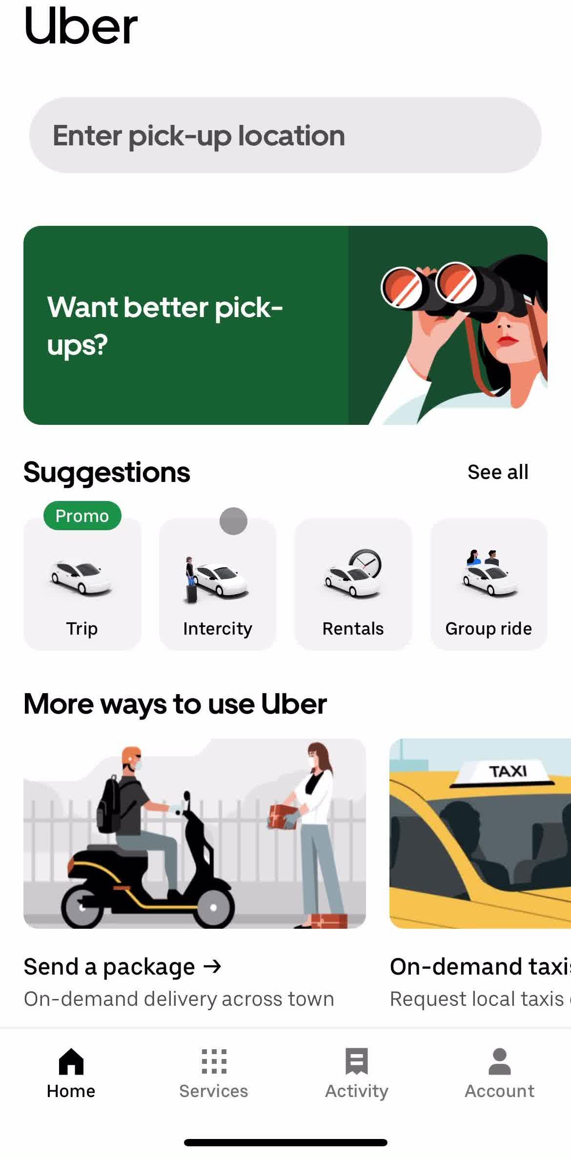 Uber Home screen in the General Browsing flow