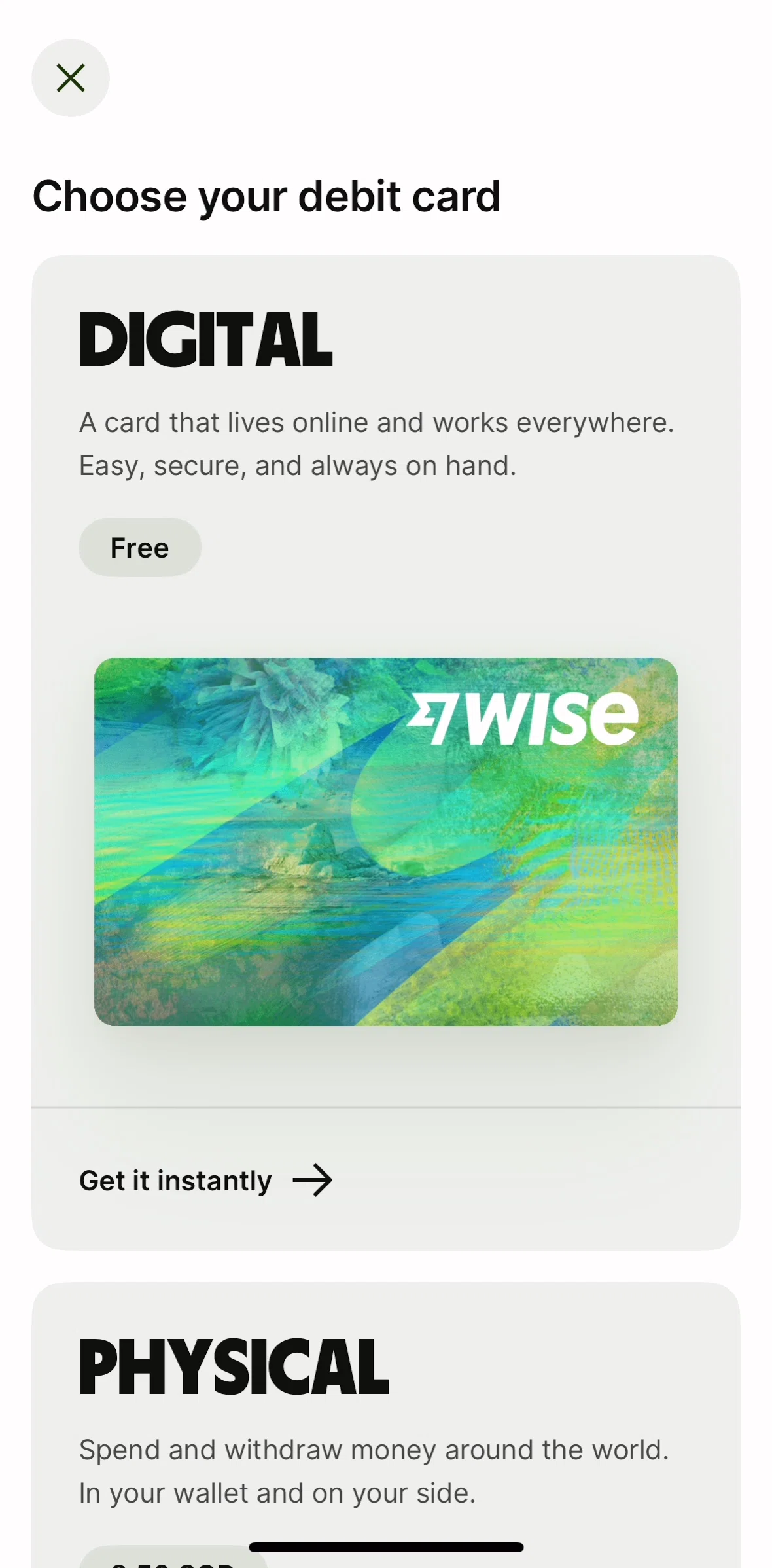 Wise Screen screen in the Ordering a physical card flow