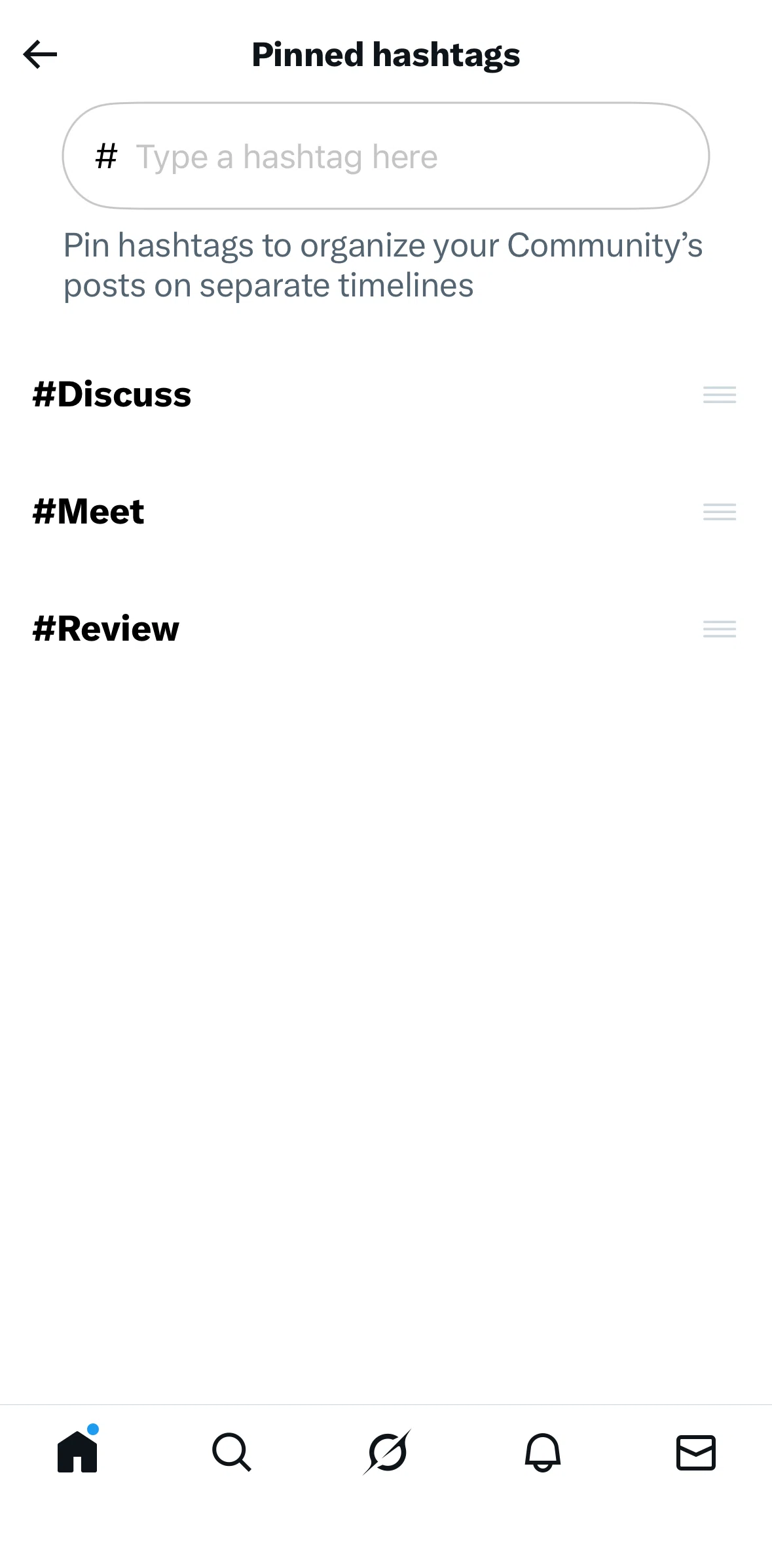 X Screen screen in the Reordering hashtags flow